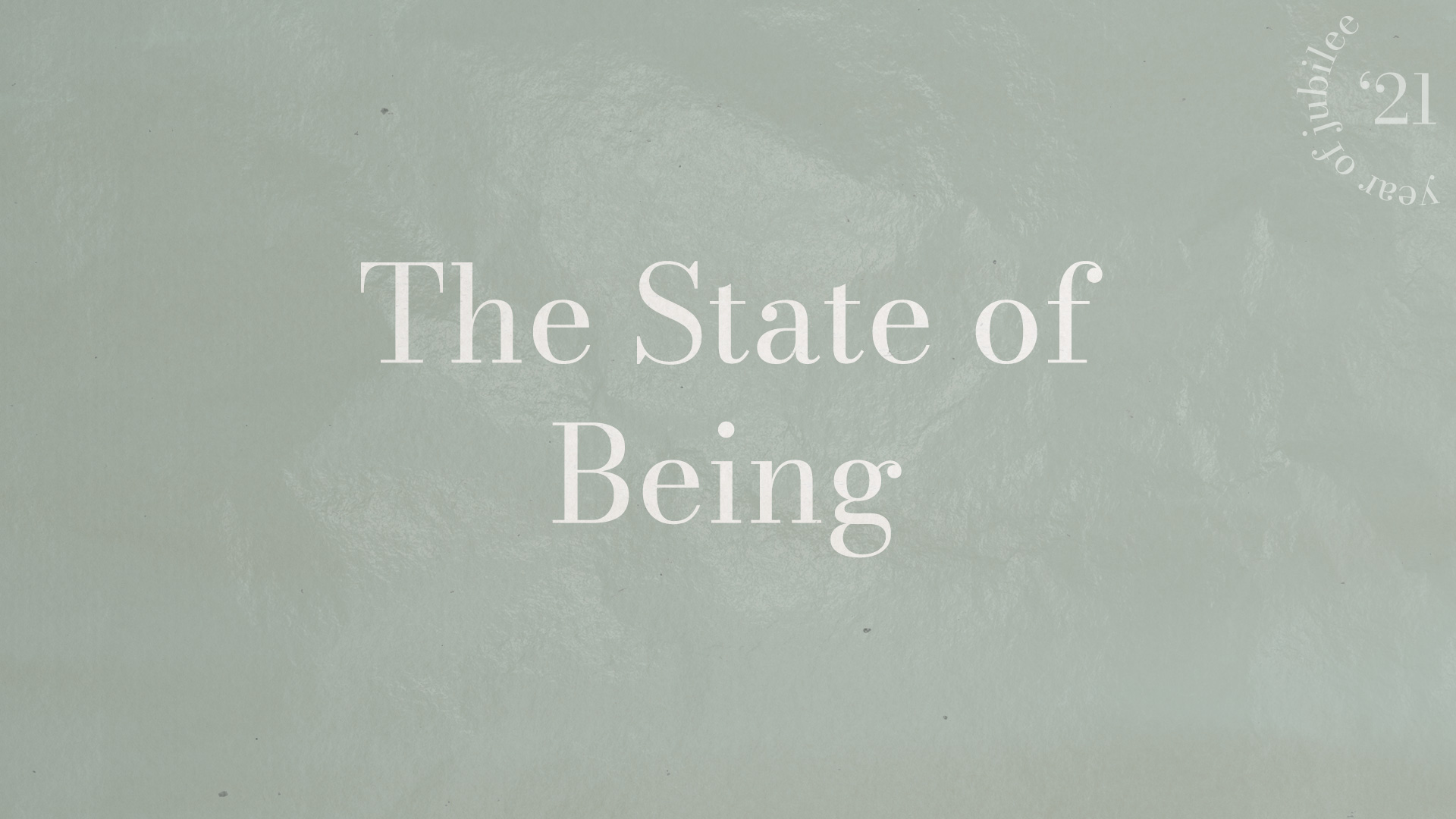 The State of Being
