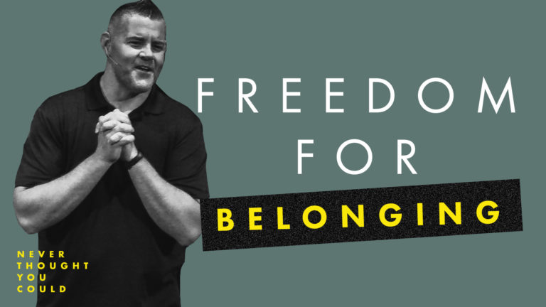 Freedom For Belonging