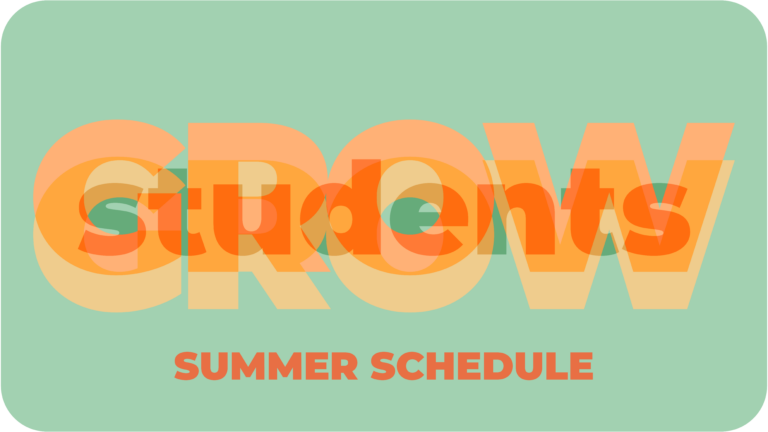 GrowStudents Summer Schedule