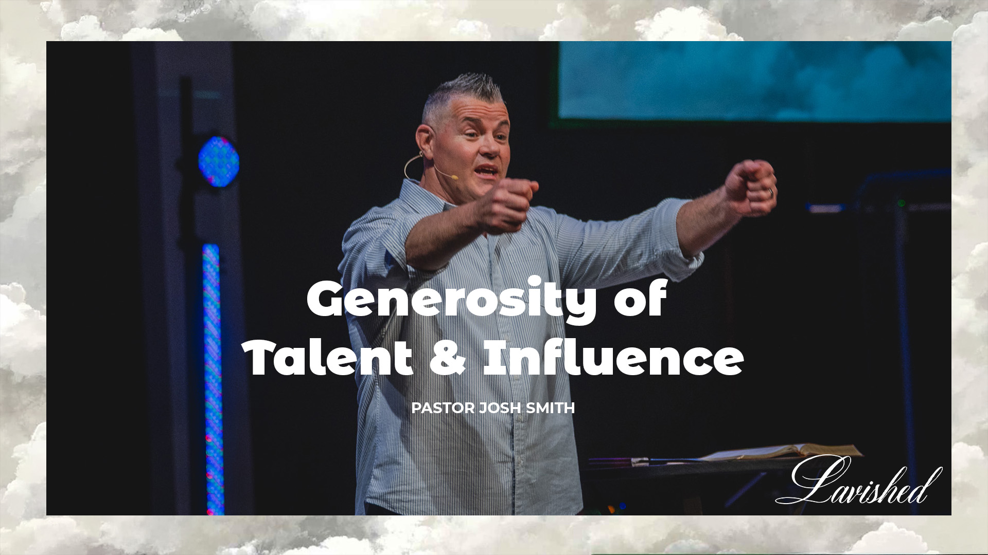 Generosity of Talent & Influence